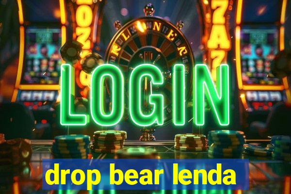 drop bear lenda